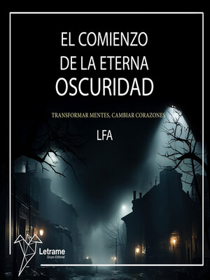 cover image of El comienzo de la eterna oscuridad